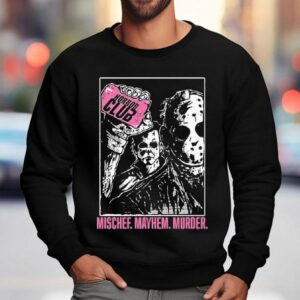 Horror Club Mischef Mayhem Murder Sweatshirt