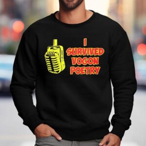 I Survived Vogon Poetry S Sweatshirt