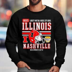 Illinois Football 2025 Liberty Mutual Music City Bowl Dec 30th Shirt 3 Illinois Football Liberty Mutual Music City Bowl Dec Th Sweatshirt