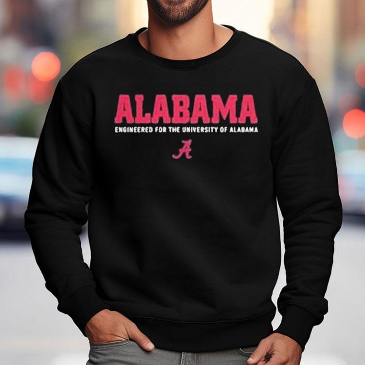 Kalen Deboer Alabama Crimson Tide Engineered For The University Of Alabama Shirt Kalen Deboer Alabama Crimson Tide Engineered For The University Of Alabama Shirt