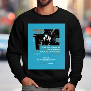 Khalid Lauv It S Always Summer Somewhere Us Tour Sweatshirt