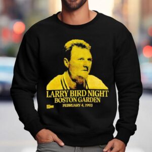 Larry Bird Night Boston Garden 1993 Shirt 3 Larry Bird Night Boston Garden Sweatshirt
