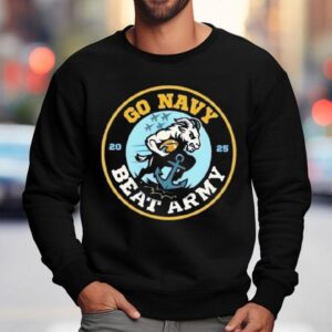 Navy Midshipmen Go Navy Beat Army Sweatshirt