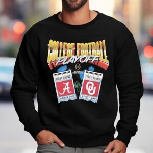 Oklahoma Sooners Vs Alabama Crimson Tide College Football Playoff Ticket Shirt 3 Oklahoma Sooners Vs Alabama Crimson Tide College Football Playoff Ticke Sweatshirt