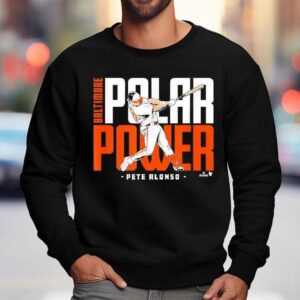 Pete Alonso Polar Power Baltimore Baseball Sweatshirt