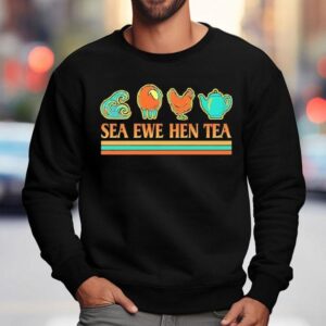 Sea Ewe Hen Tea Sweatshirt
