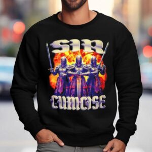 Sir Cumcise Sircumcise Shirt 3 Sir Cumcise Sircumcise Sweatshirt