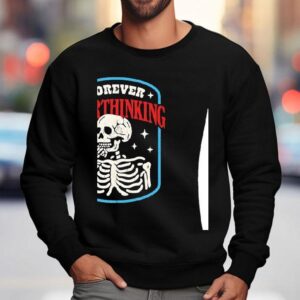Skeleton Resting Chin On Forever Overthinking Vintage Sweatshirt