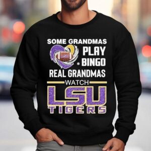 Some Grandmas Play Bingo Real Grandmas Watch Lsu Tigers Diamond Hear Sweatshirt