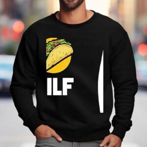 Tacos Tilf Sweatshirt