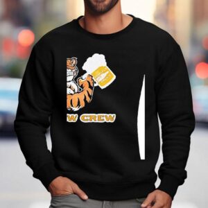 Tiger Drink Beer Brew Crew Sweatshirt