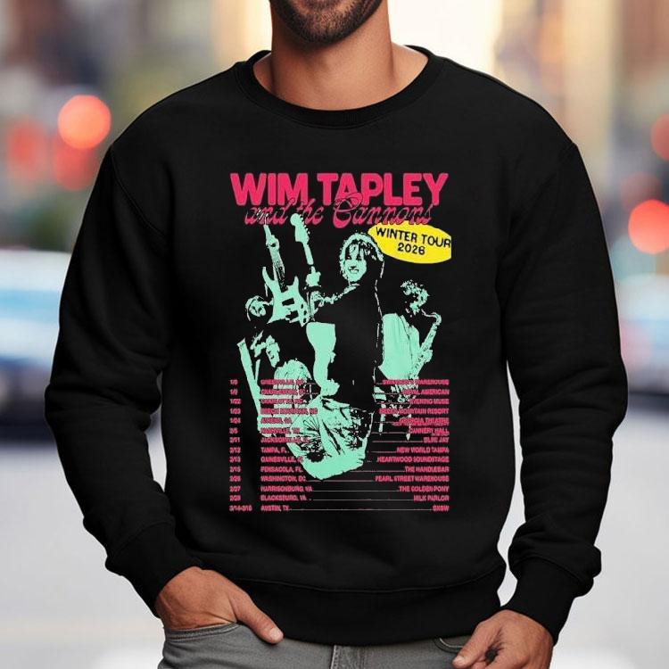 Wim Tapley And The Cannons Winter Tour 2026 Shirt Wim Tapley And The Cannons Winter Tour 2026 Shirt
