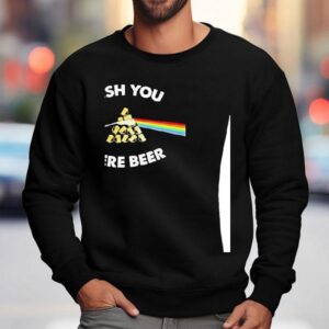Wish You Were Beer Style The Dark Side Of The Moon Sweatshirt