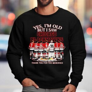 Yes Im Old But I Saw Chicago Blackhawks Stan Mikita Signatures Thank You For The Memories Shirt 3 Yes Im Old But I Saw Chicago Blackhawks Stan Mikita Signatures Thank You For The Memories Sweatshirt