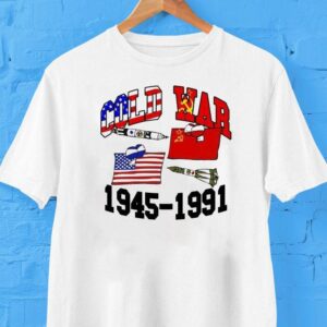 American Vs China Cold War 1945 1991 Shirt American Vs China Cold War 1945 1991 Shirt