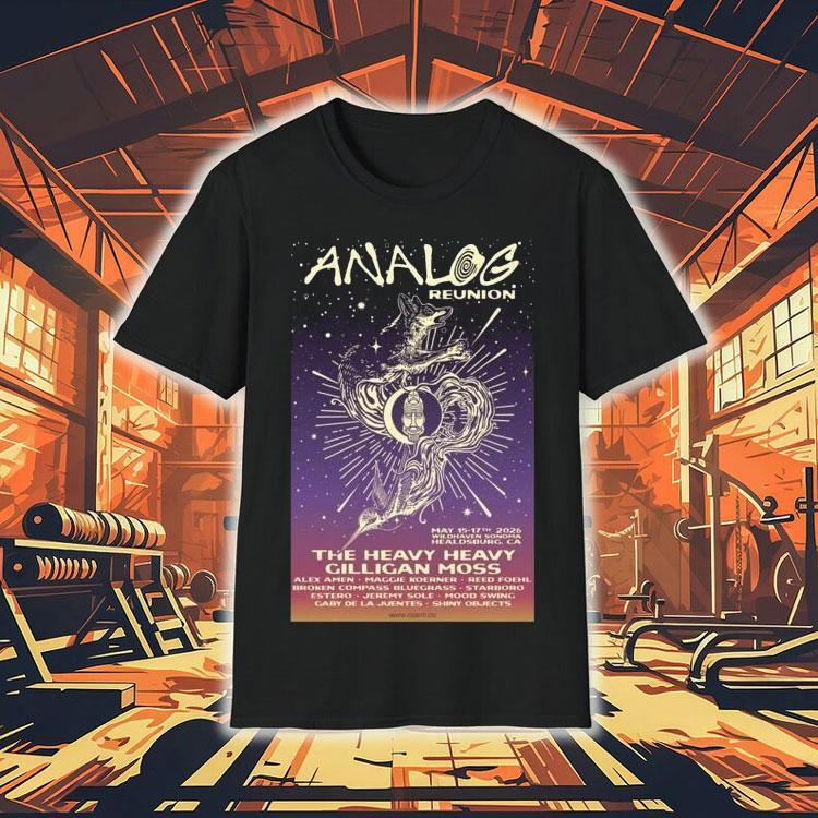 Analog Reunion May 15-17 2026 Healdsburg, Ca Shirt 4 Analog Reunion May Healdsburg Ca Tshirt