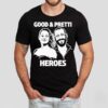 Justice For Alex Pretti And Renee Nicole Good Heroes Anti Ice Shirt