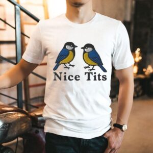 Nice Tits Birds Shirt