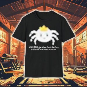 Sterzik Gestorben Haben Tshirt