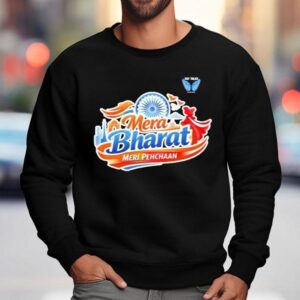 Mera Bharat Meri Pehchaan Shirt 3 Mera Bharat Meri Pehchaan Sweatshirt