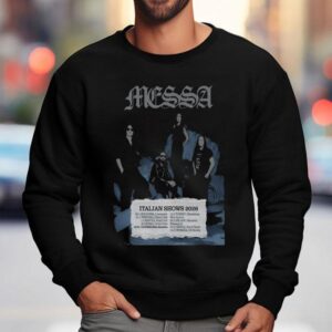 Messa Italian Show Tour Sweatshirt